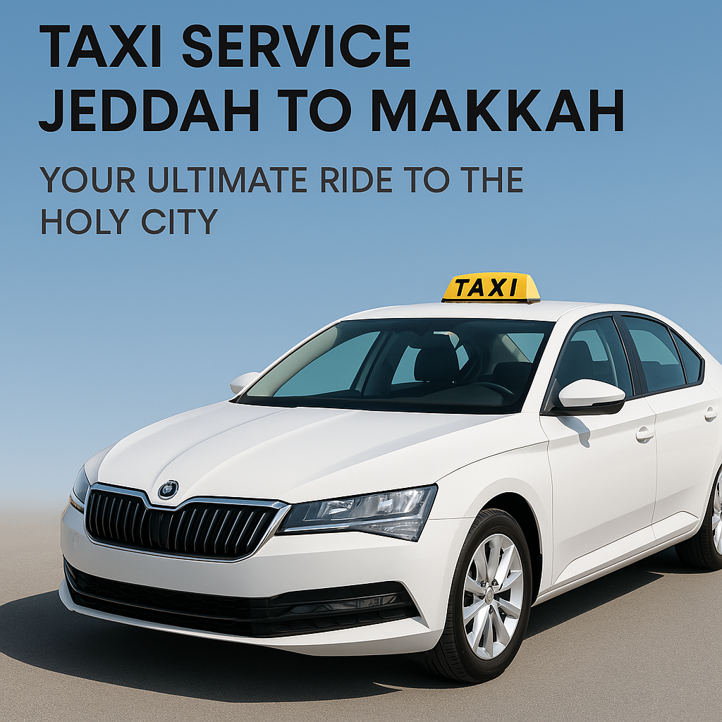 Jeddah to Makkah