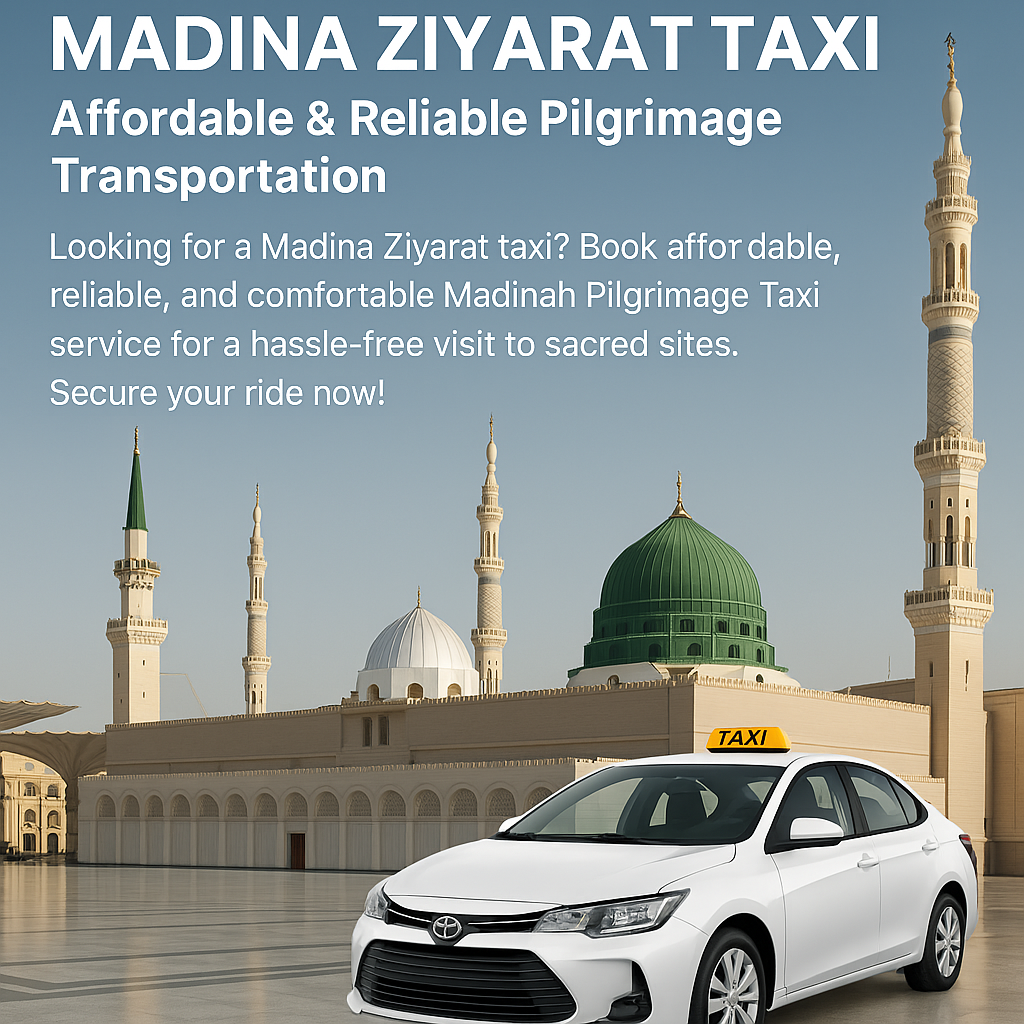 Madina Ziyarat Taxi