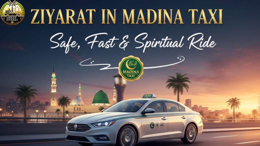 Ziyarat in Madina Taxi