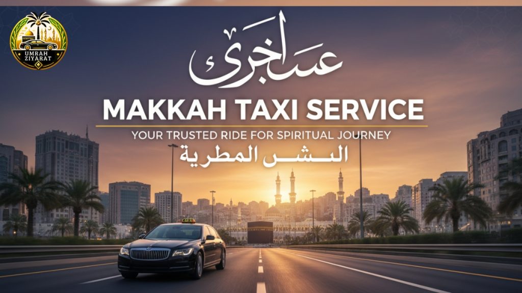 Makkah Taxi Service
