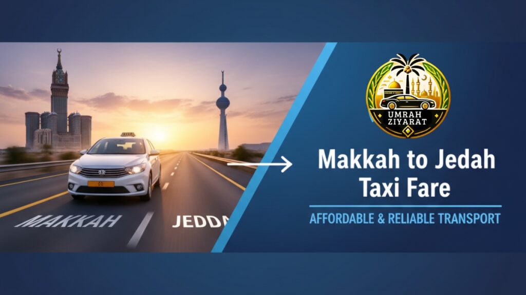 Makkah to Jeddah Taxi