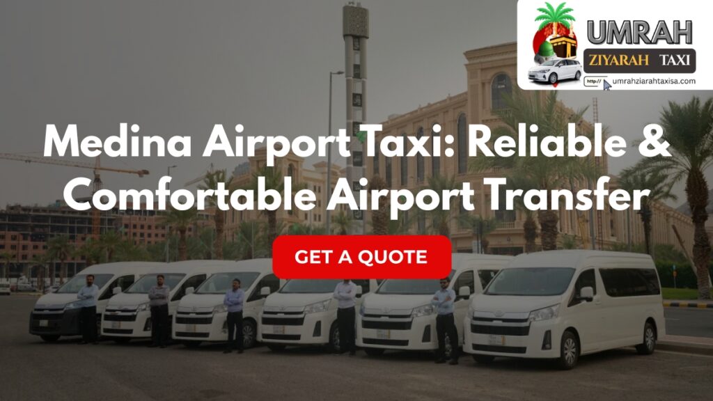 Medina Airport Taxi