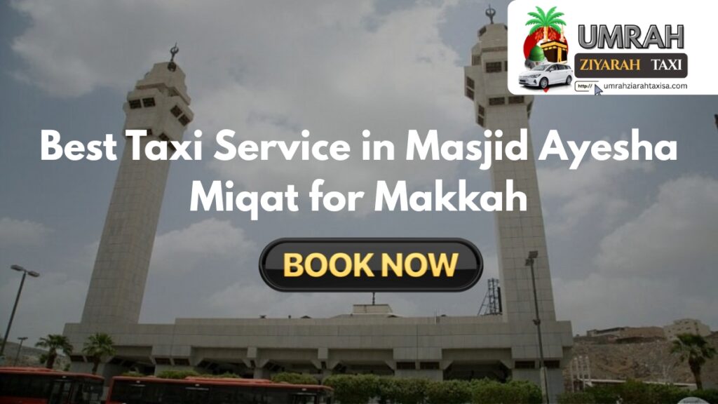 Masjid Ayesha Miqat