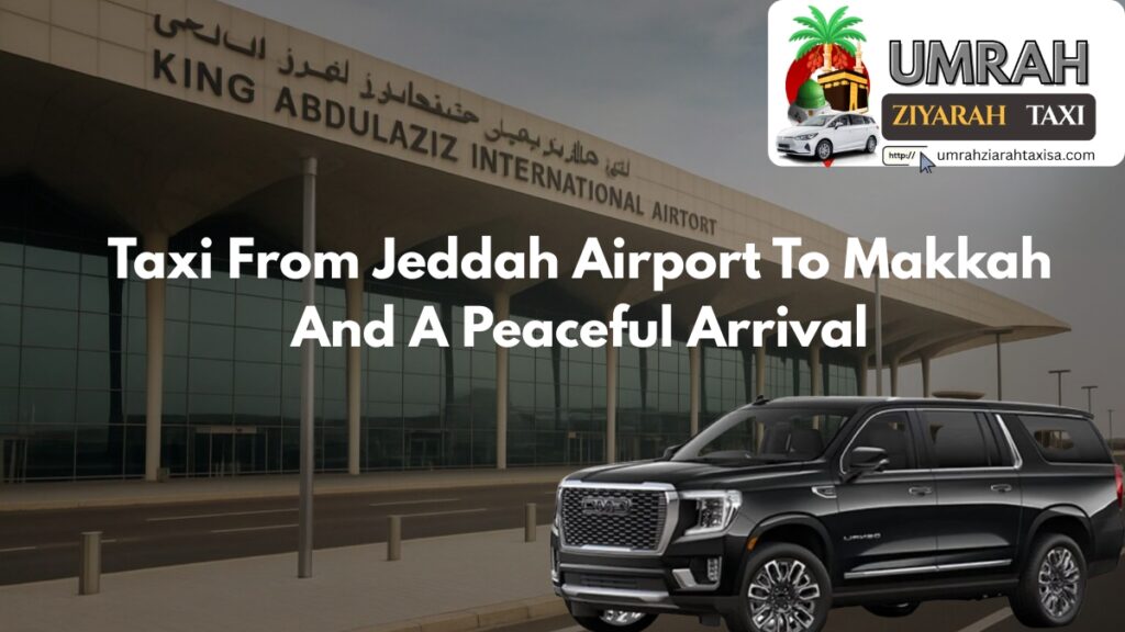 Taxi From Jeddah Airport