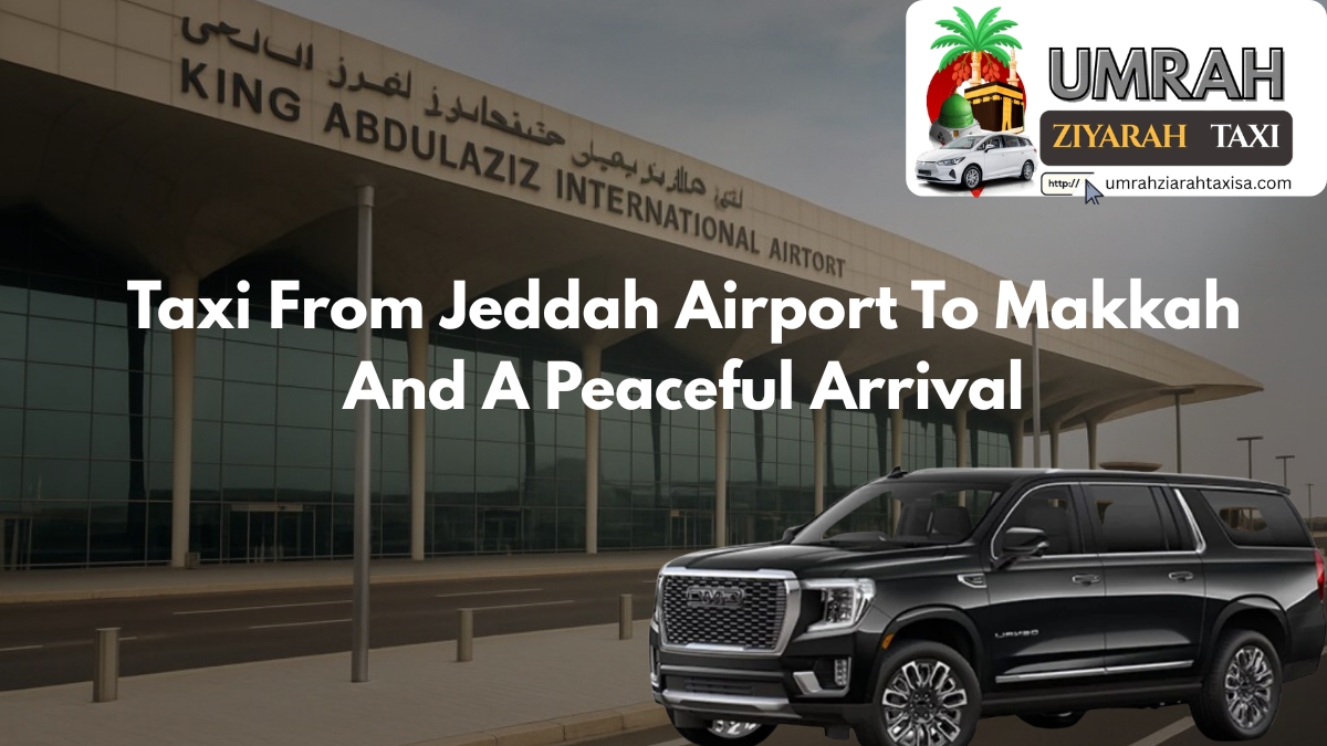 Taxi From Jeddah Airport