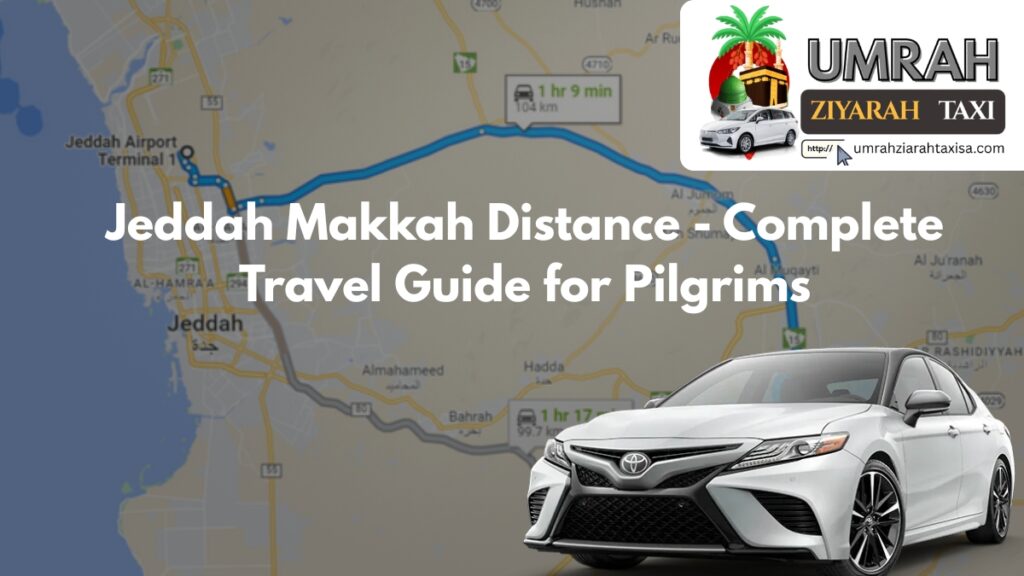 Jeddah Makkah Distance