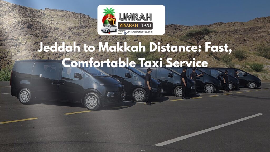 Jeddah to Makkah Distance