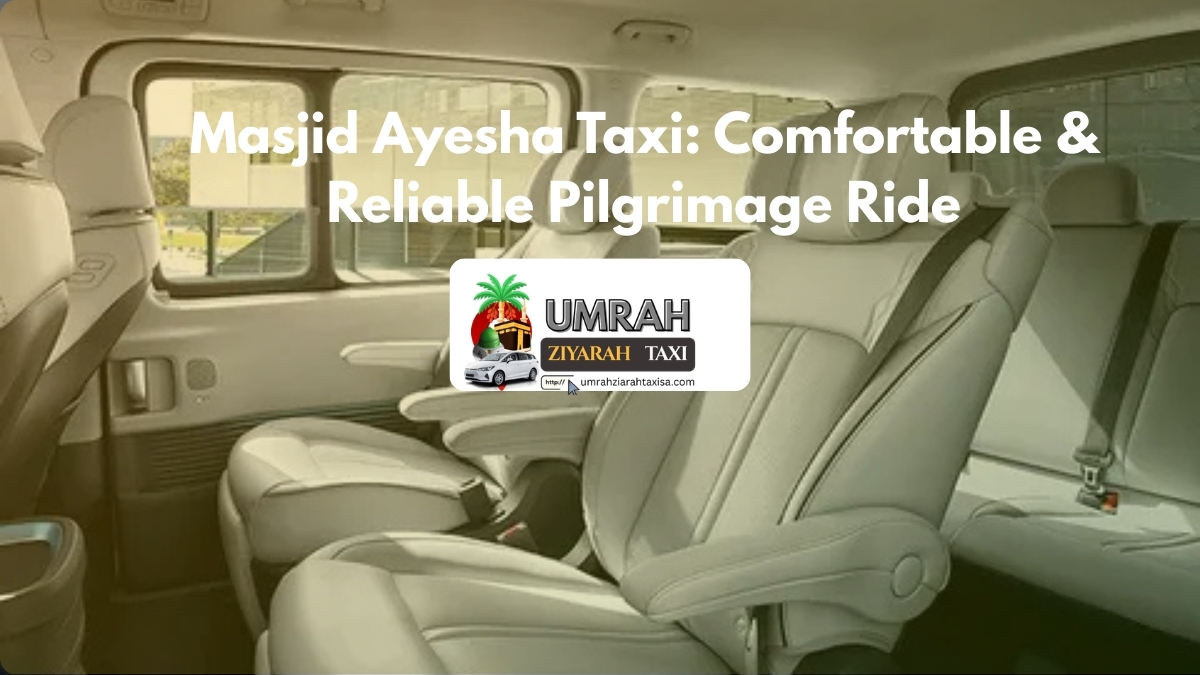 Jeddah to Makkah Taxi