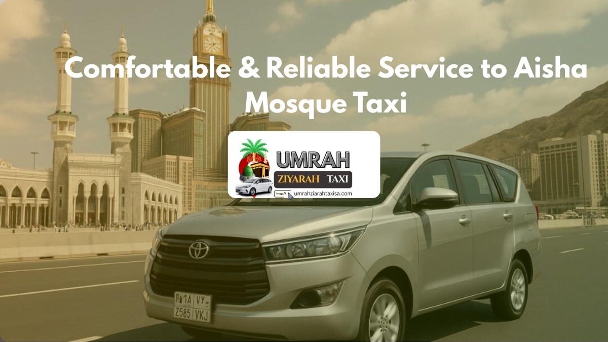 Aisha Mosque Taxi