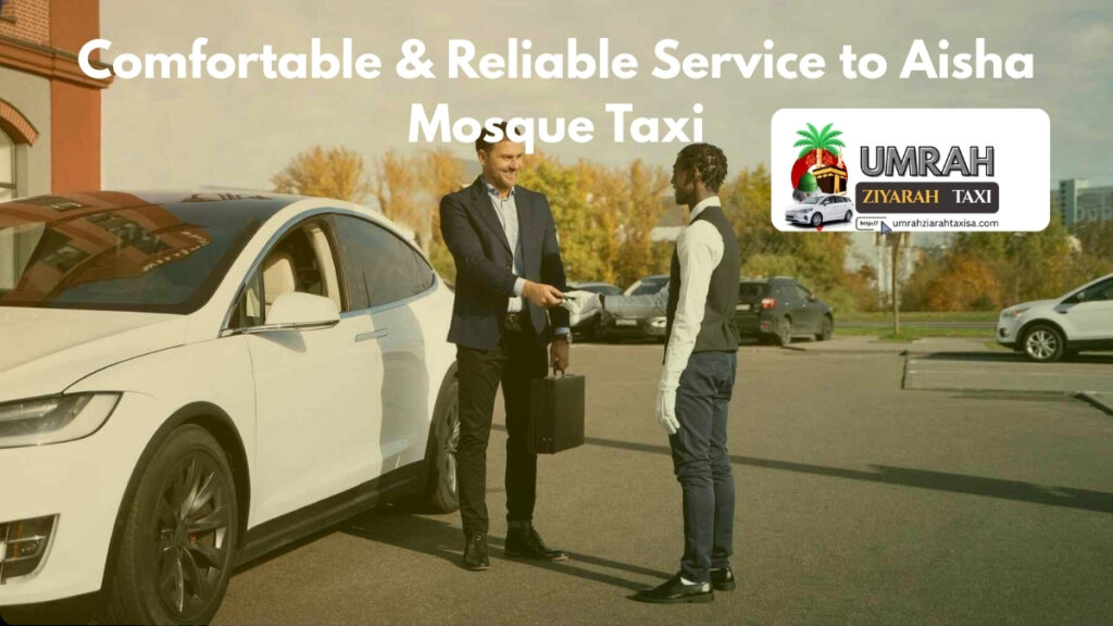 Aisha Mosque Taxi